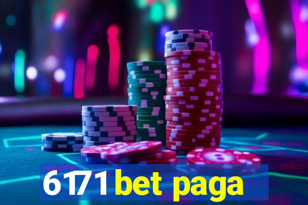 6171 bet paga